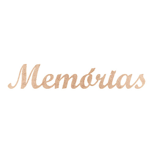 Recorte Memórias Script Mt Std / MDF 3mm