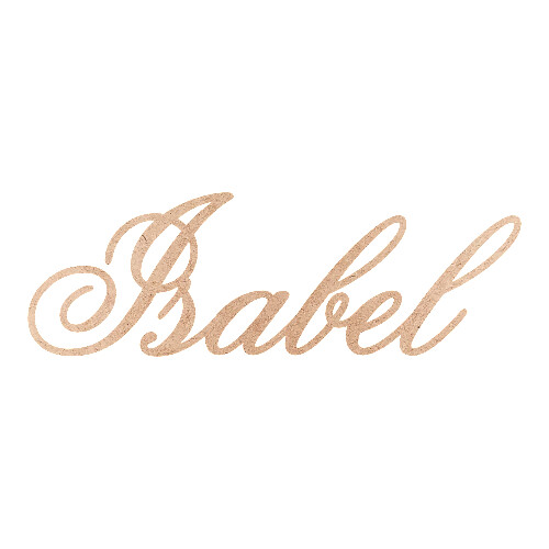 Recorte Isabel Old Script / MDF 3mm