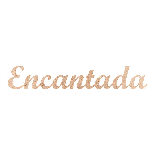 Recorte Encantada Script Mt Std / MDF 3mm