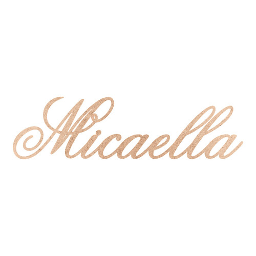 Recorte Micaella Old Script / MDF 3mm