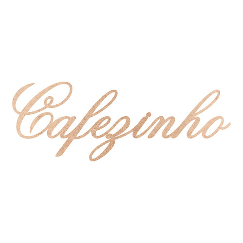 Recorte Cafezinho Old Script / MDF 3mm