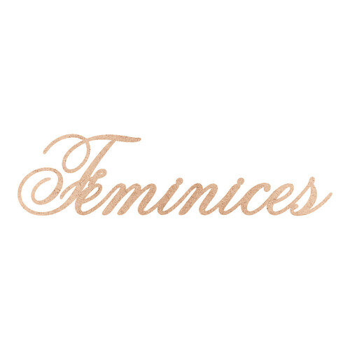 Recorte Feminices Old Script / MDF 3mm