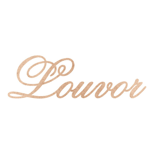 Recorte Louvor Old Script / MDF 3mm