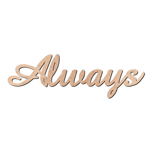 Recorte Always Amaze / MDF 3mm