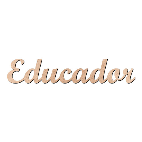 Recorte Educador Script Mt Std / MDF 3mm