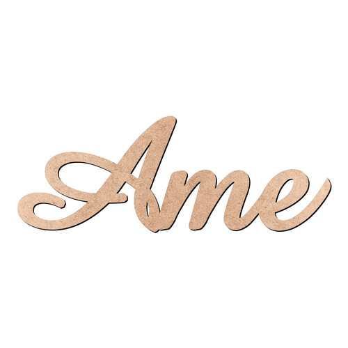 Recorte Ame Amaze / MDF 3mm