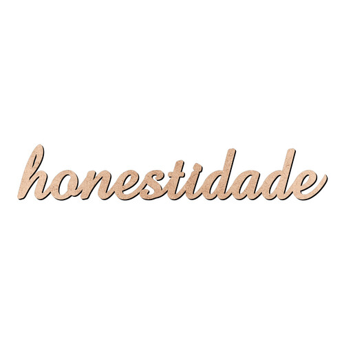 Recorte honestidade Amaze / MDF 3mm