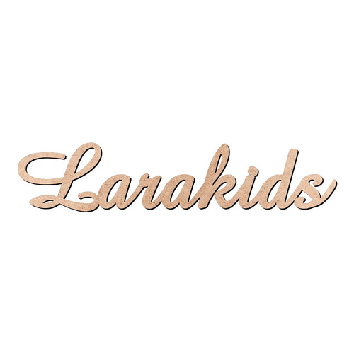 Recorte Larakids Amaze / MDF 3mm